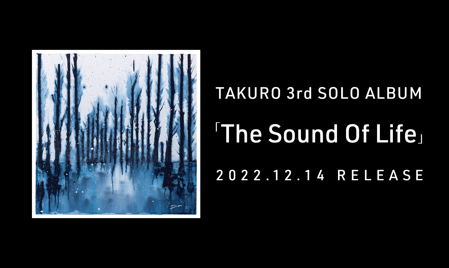 TAKURO 3rd SOLO ALBUM「The Sound Of Life」特設サイト