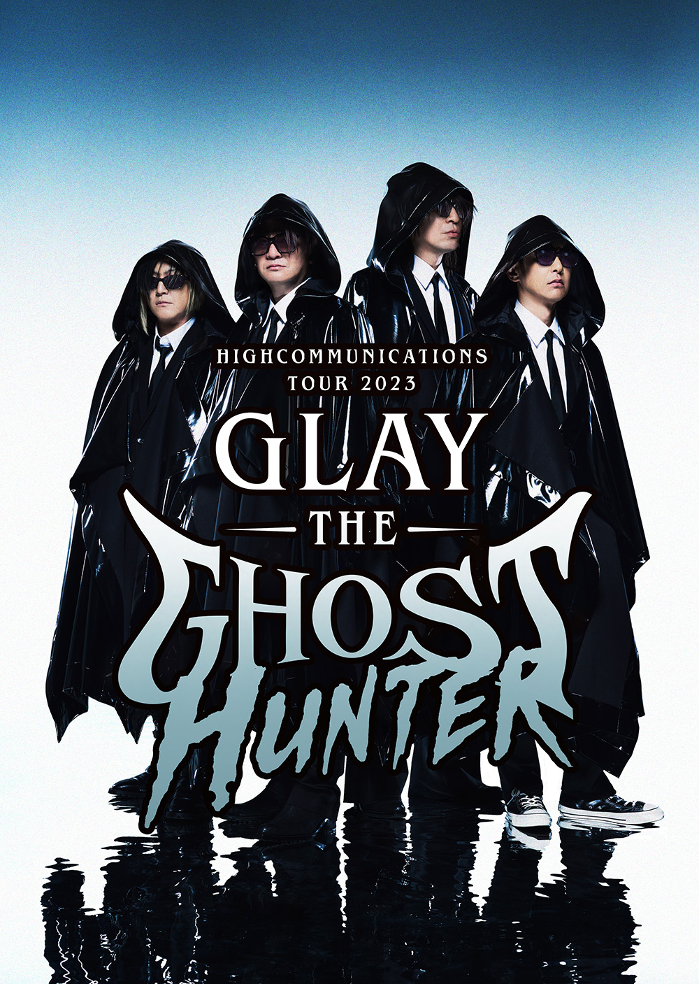 GLAY HIGHCOMMUNICATIONS TOUR 2023-The Ghost Hunter- 特設サイト