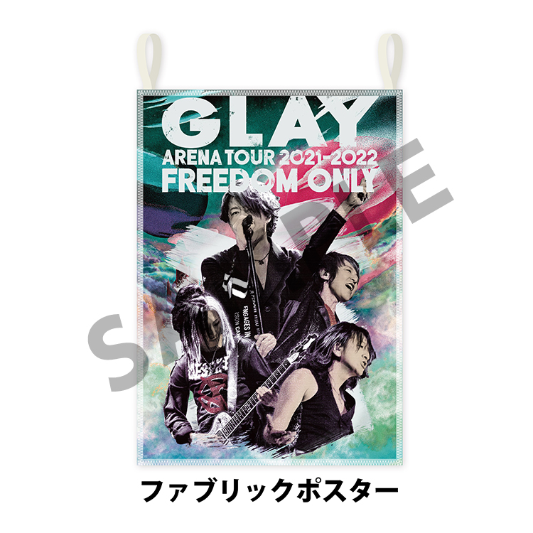 GLAY ARENA TOUR 2021-2022 